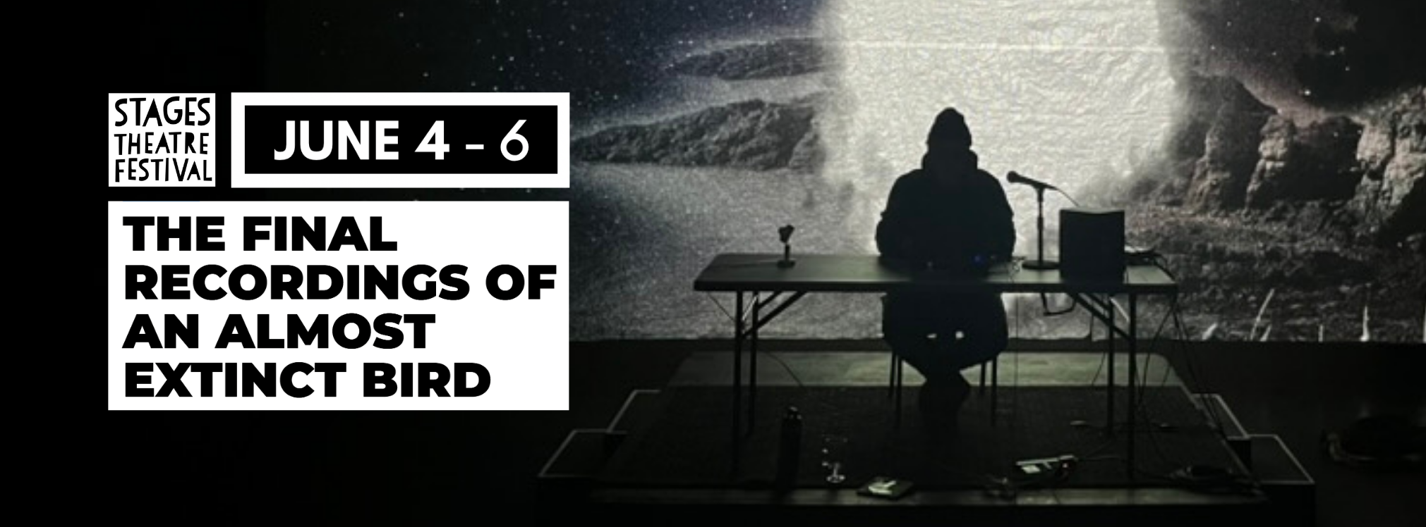 A man sits at a table in shadow. Behind him is a large projection of the night sky. The Final Recordings of an Almost Extinct Bird are written in bold above the man's head.
